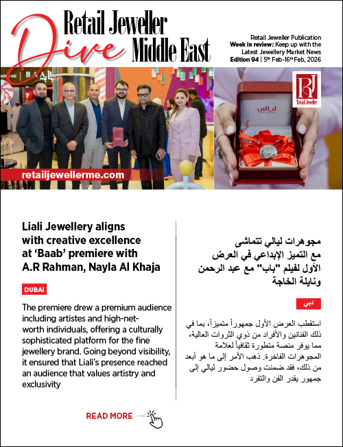 Retail Jeweller Middle East 94th Dive Digital Newsletter